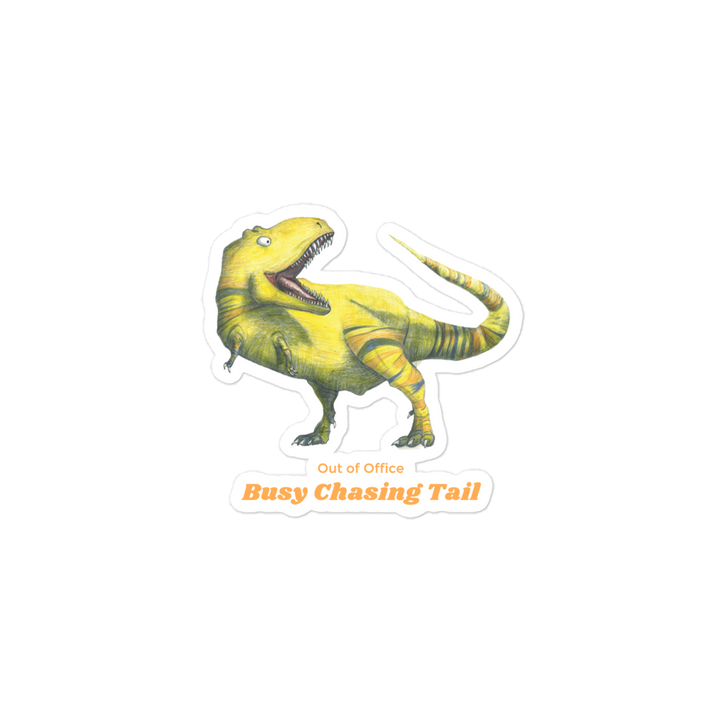 Busy Chasing Tail Dino Sticker