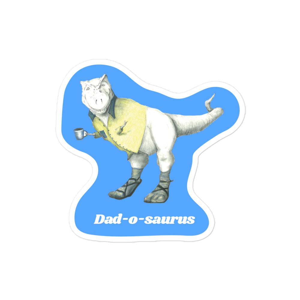 Dad-o-saurus Sticker