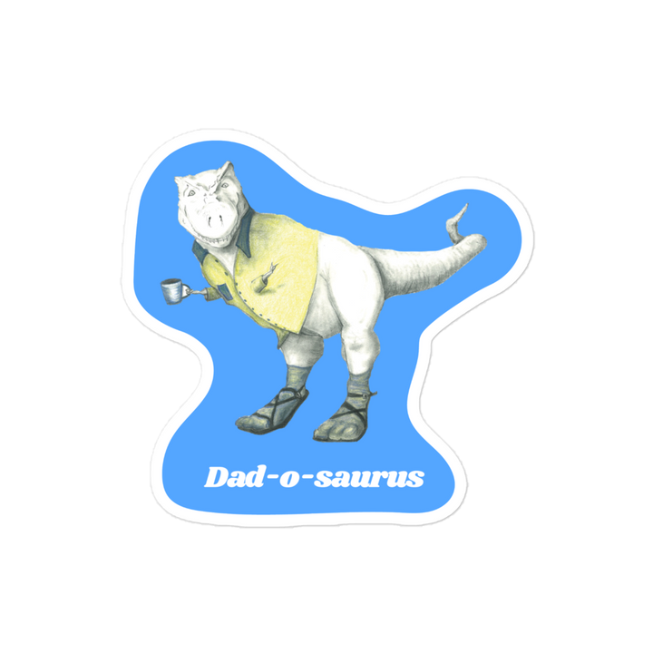 Dad-o-saurus Sticker