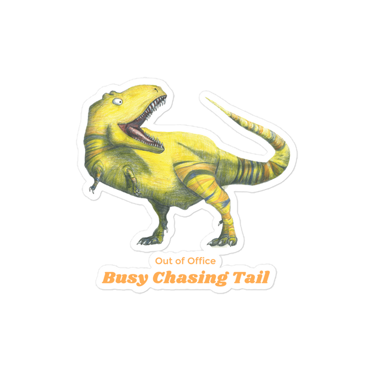 Busy Chasing Tail Dino Sticker